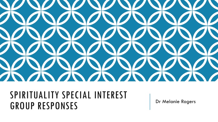 spirituality special interest group responses