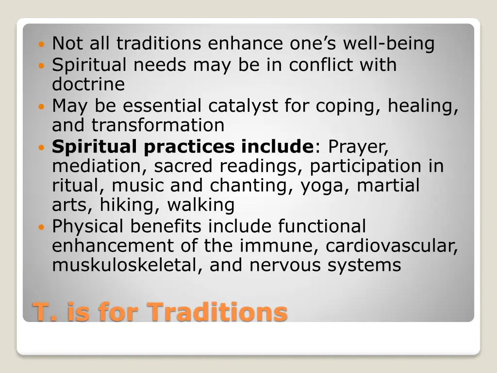 not all traditions enhance one s well being