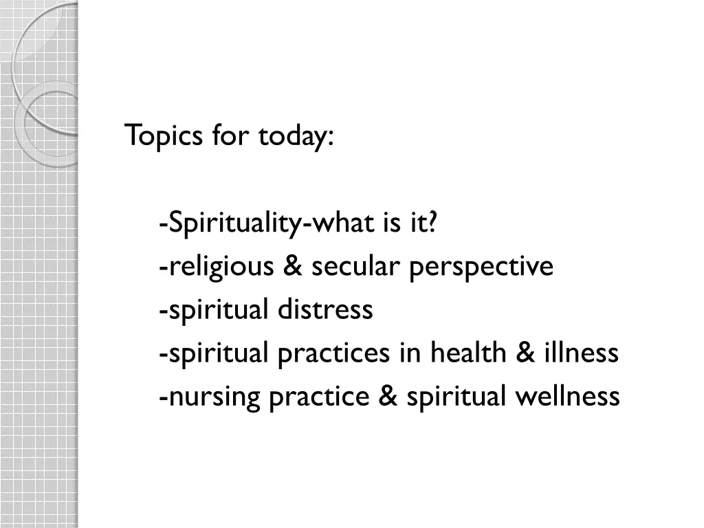 topics for today