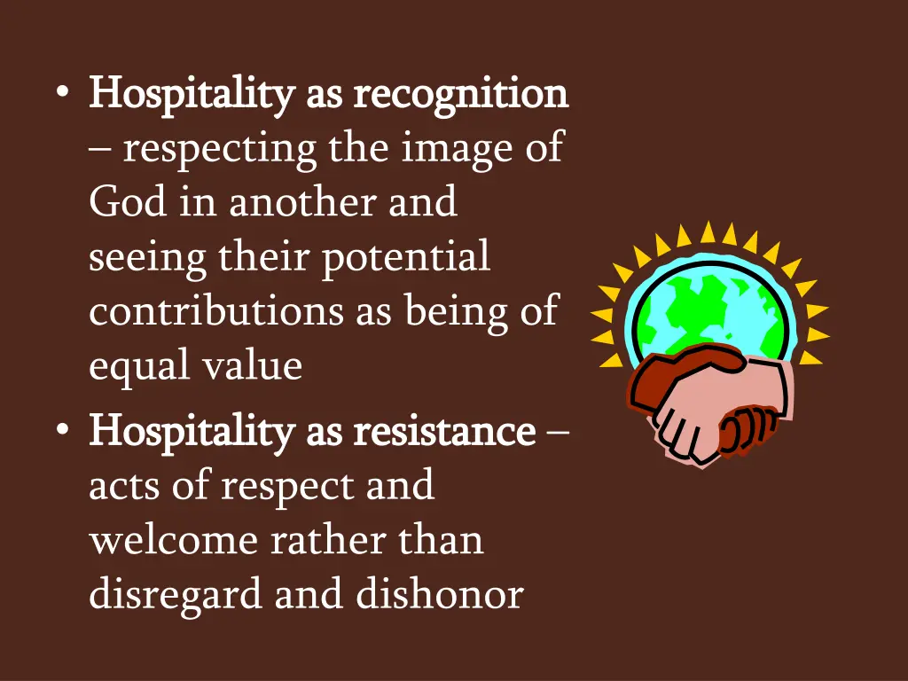 hospitality as recognition hospitality