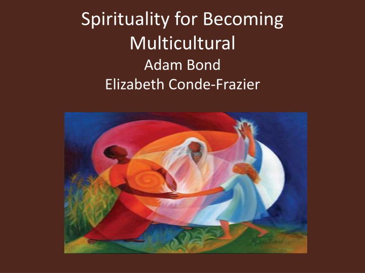 spirituality for becoming multicultural adam bond