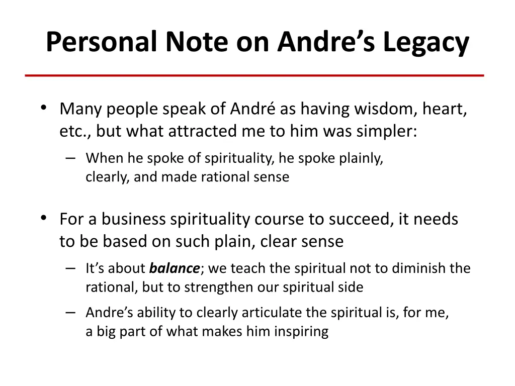 personal note on andre s legacy