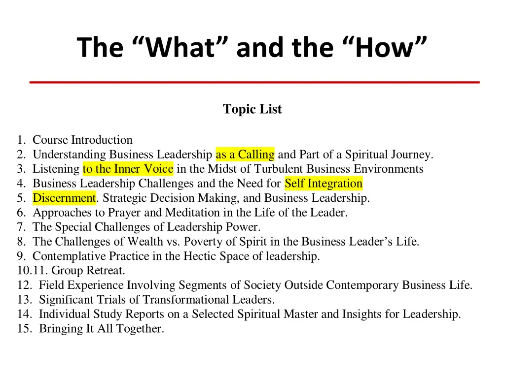 the what and the how