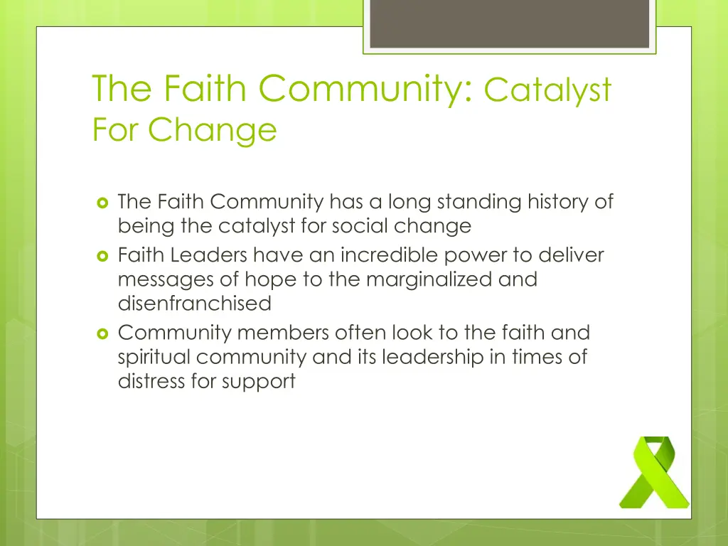 the faith community catalyst for change