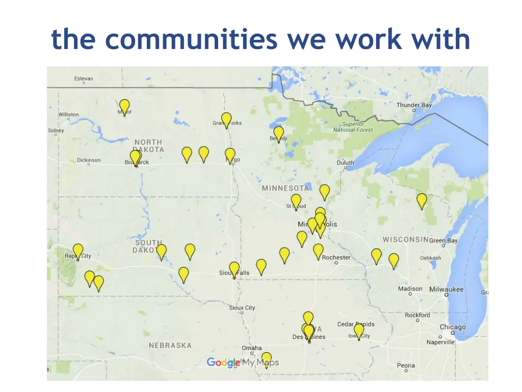 the communities we work with