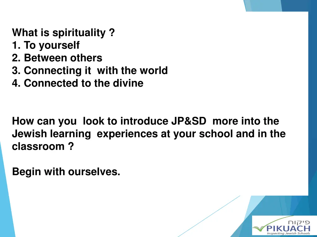 what is spirituality 1 to yourself 2 between