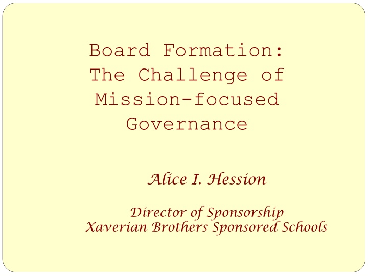 board formation the challenge of mission focused