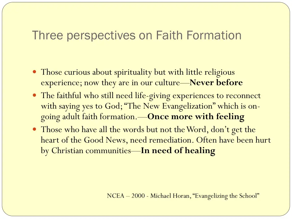 three perspectives on faith formation