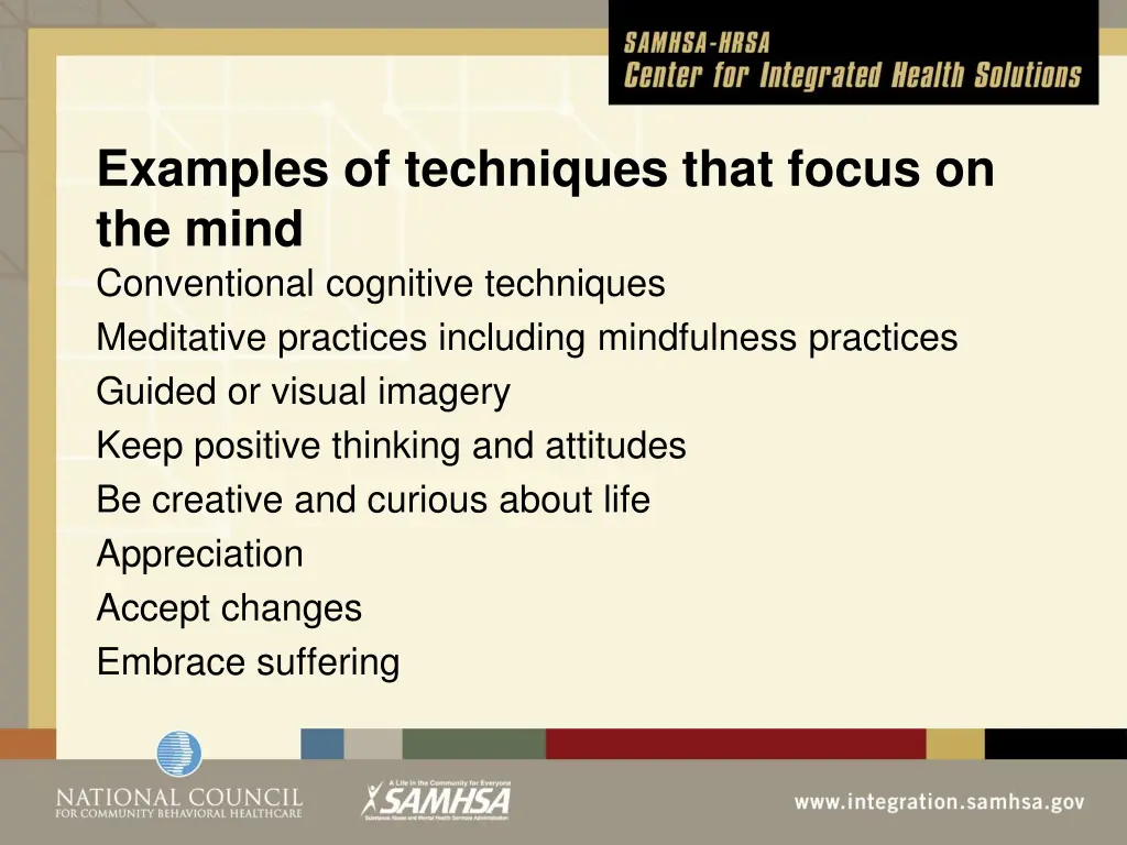 examples of techniques that focus on the mind