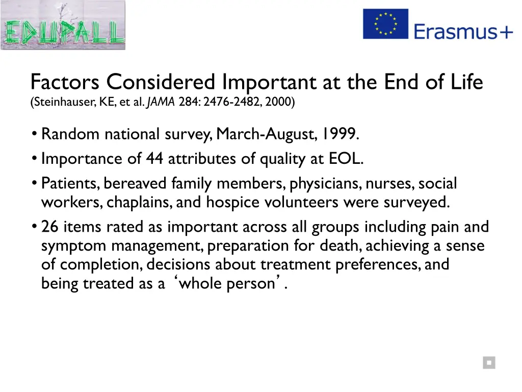 factors considered important at the end of life