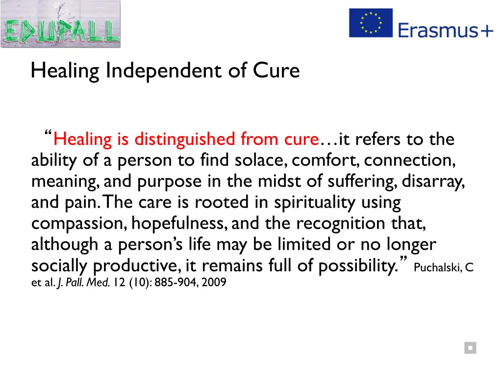 healing independent of cure