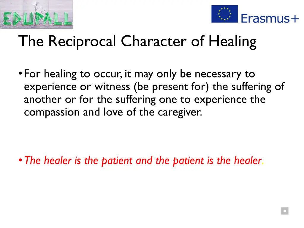 the reciprocal character of healing