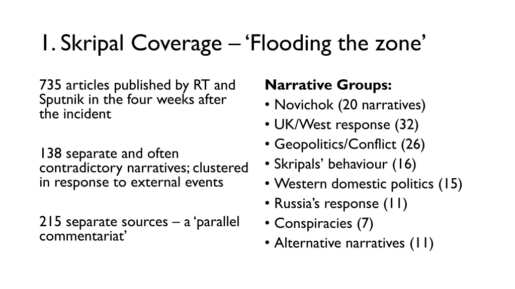 1 skripal coverage flooding the zone