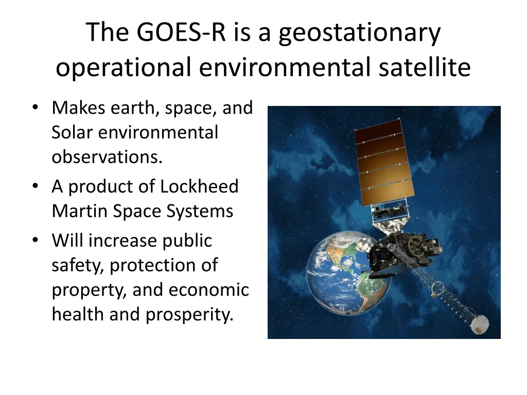 the goes r is a geostationary operational