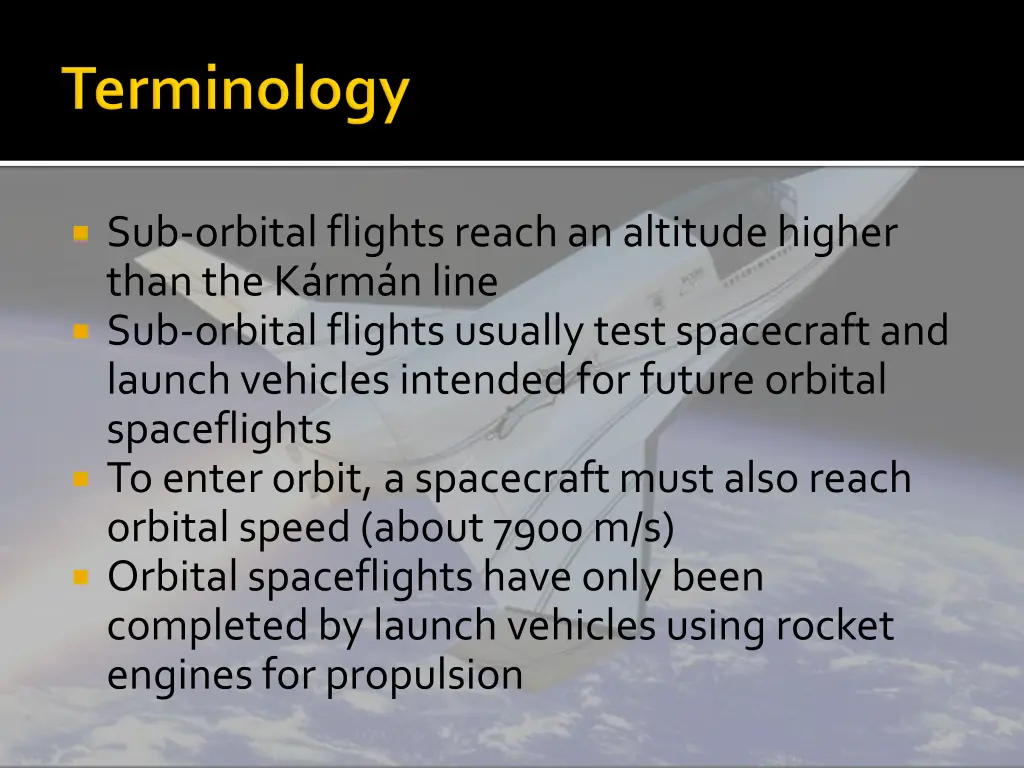 sub orbital flights reach an altitude higher than