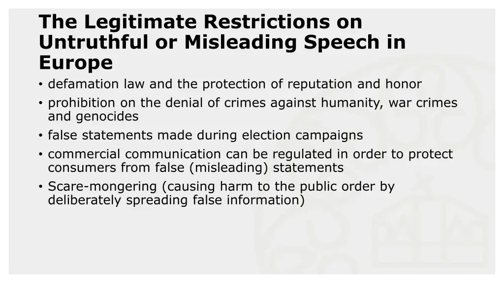 the legitimate restrictions on untruthful