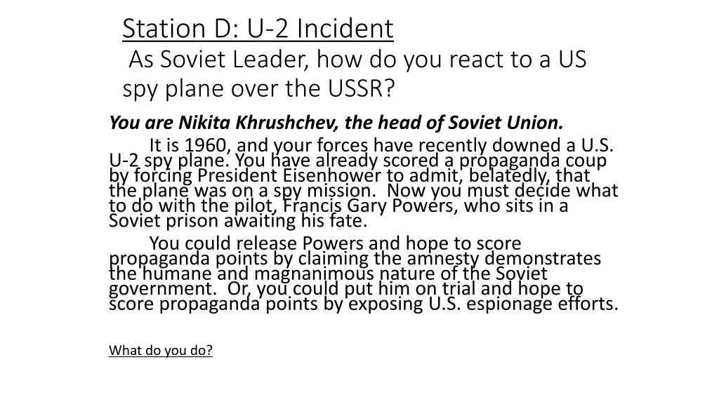 station d u 2 incident as soviet leader