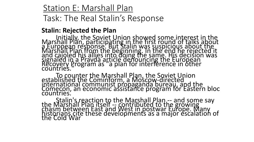 station e marshall plan task the real stalin