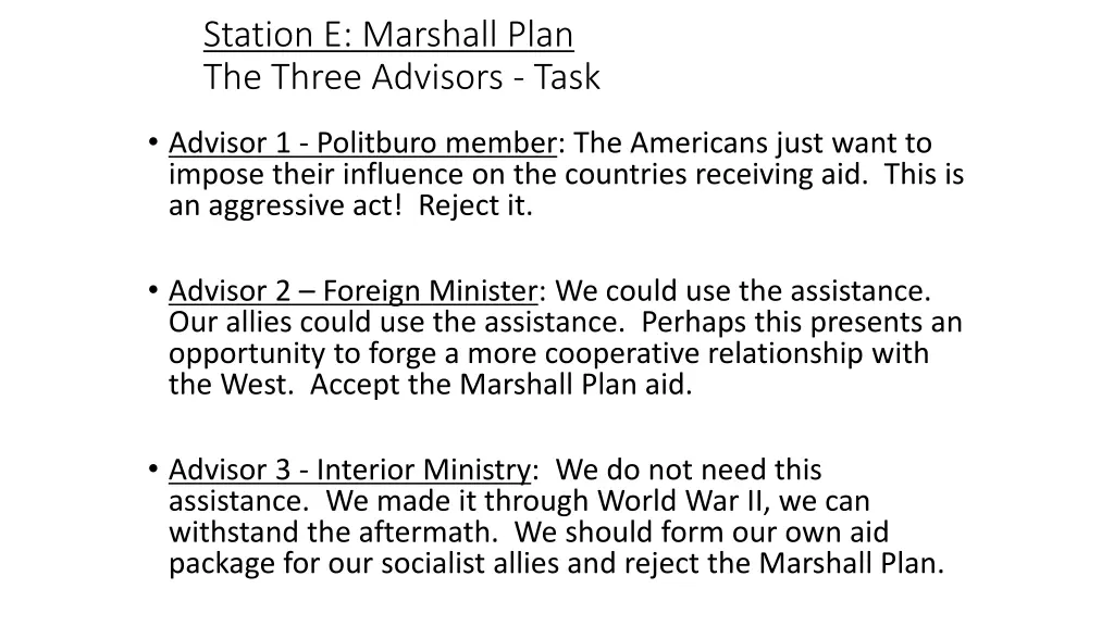 station e marshall plan the three advisors task