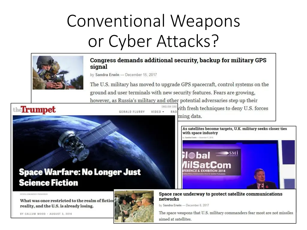 conventional weapons or cyber attacks