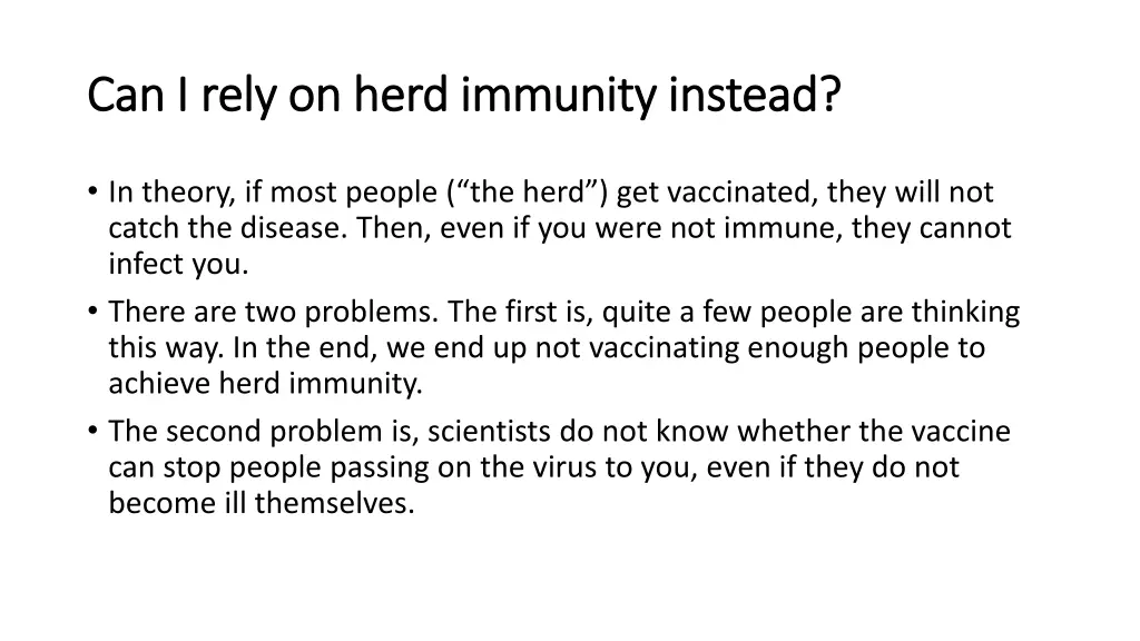 can i rely on herd immunity instead can i rely