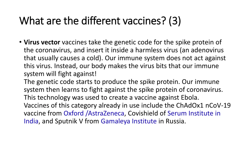 what are the different vaccines 3 what