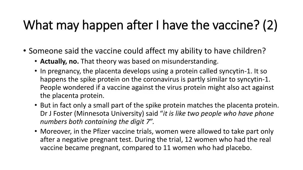 what may happen after i have the vaccine 2 what