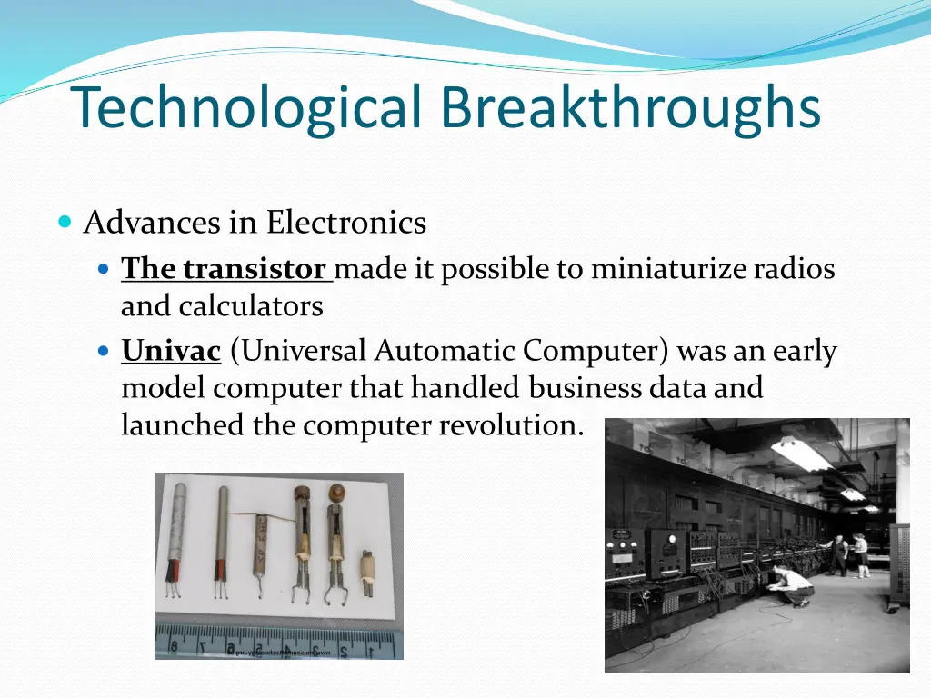 technological breakthroughs