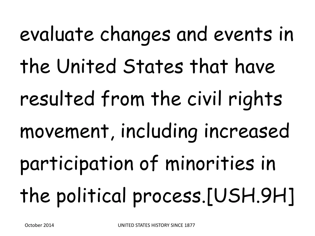 evaluate changes and events in the united states