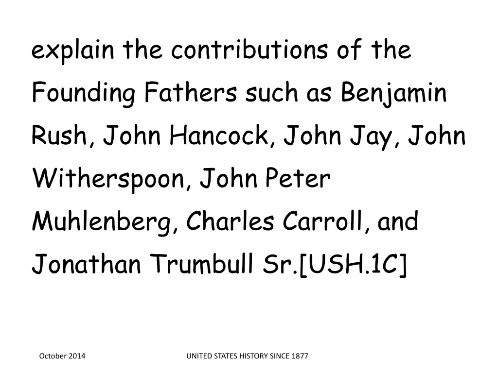 explain the contributions of the founding fathers