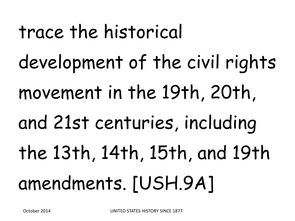 trace the historical development of the civil