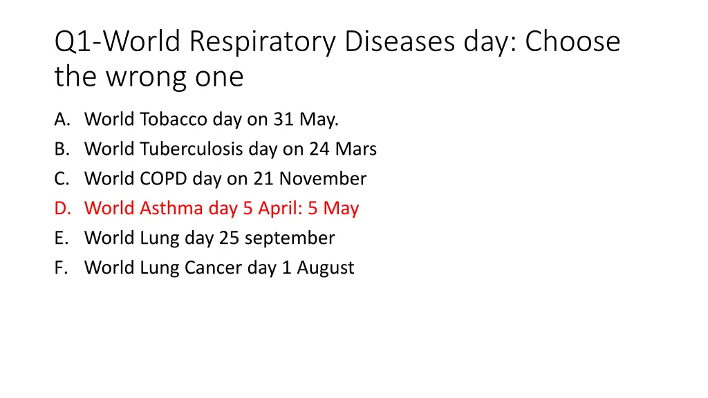 q1 world respiratory diseases day choose 1