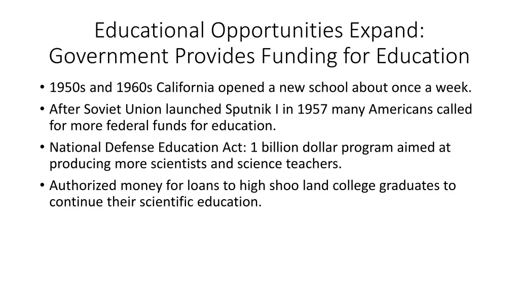 educational opportunities expand government