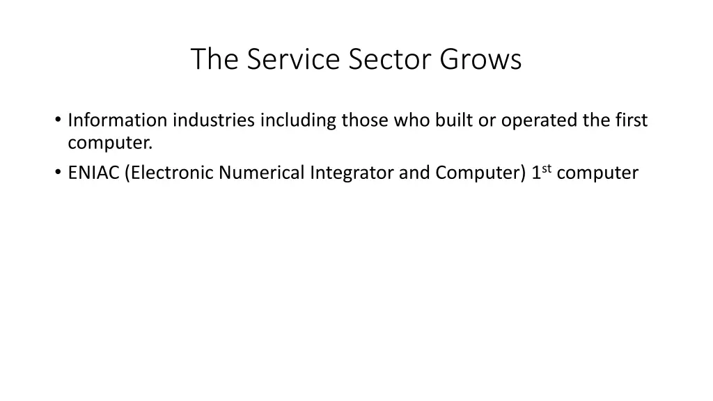 the service sector grows