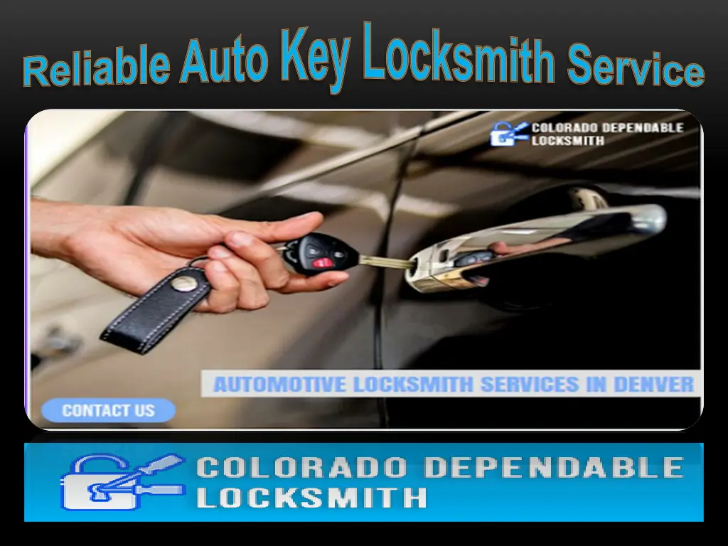 reliable auto key locksmith service 1