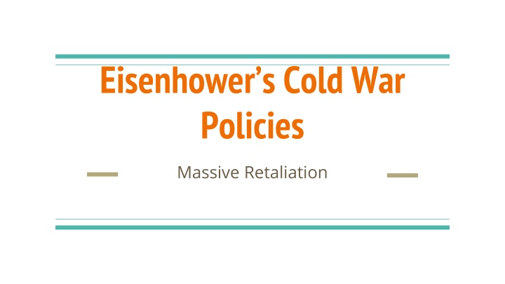 eisenhower s cold war policies