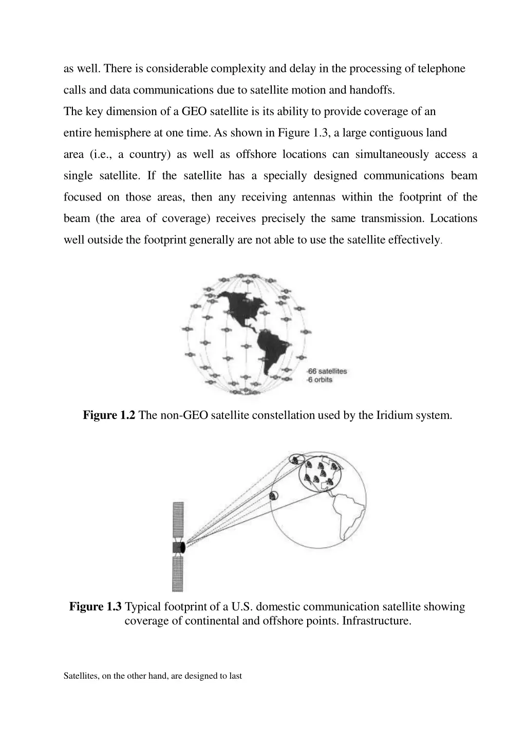 as well there is considerable complexity