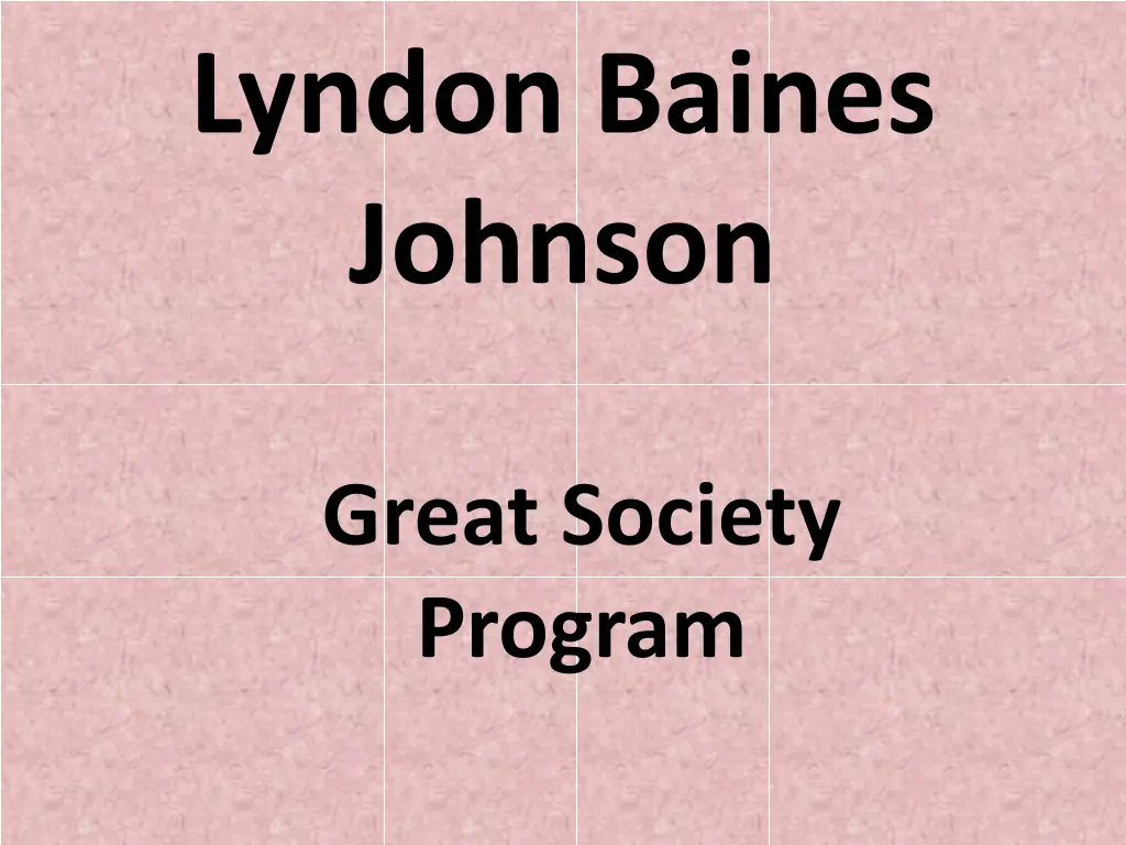 lyndon baines johnson