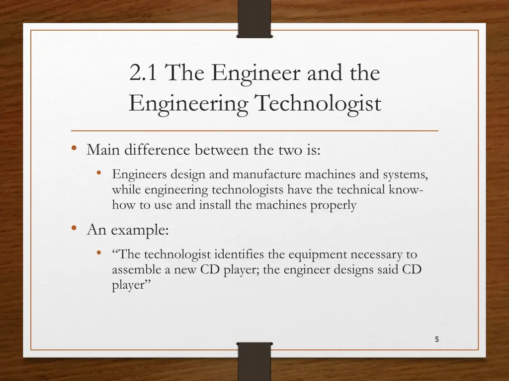 2 1 the engineer and the engineering technologist