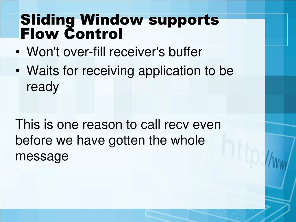 sliding window supports flow control won t over