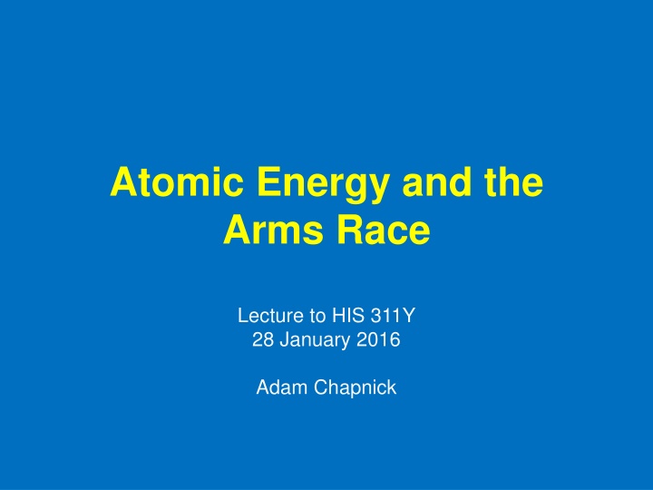 atomic energy and the arms race