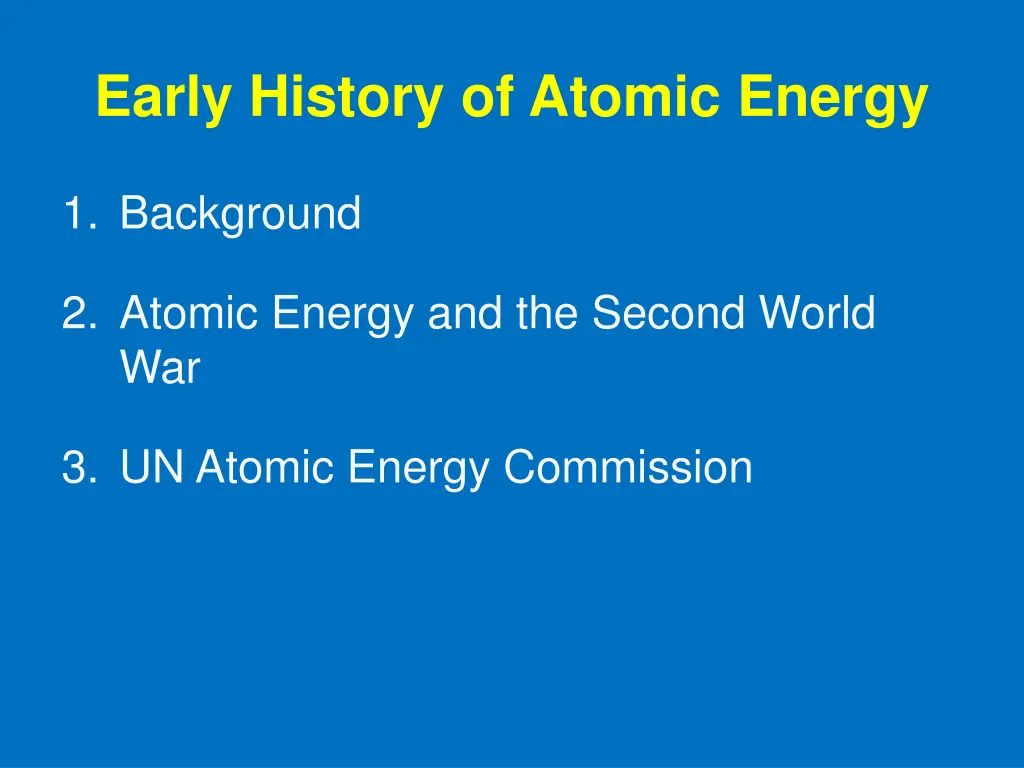 early history of atomic energy