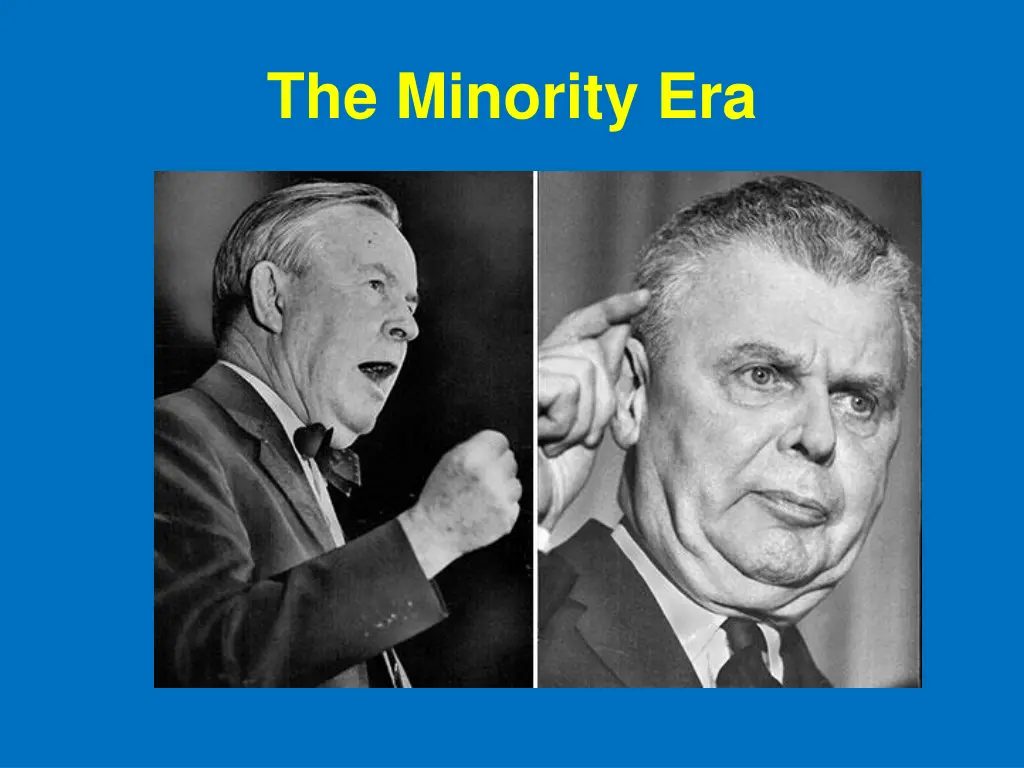 the minority era