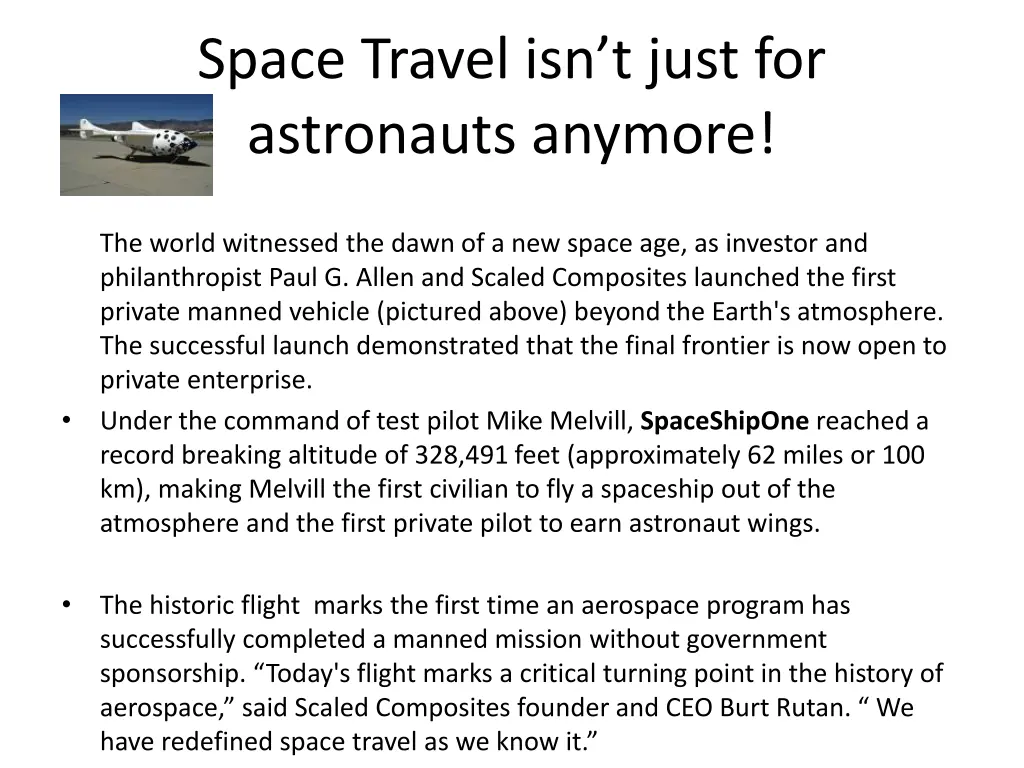 space travel isn t just for astronauts anymore