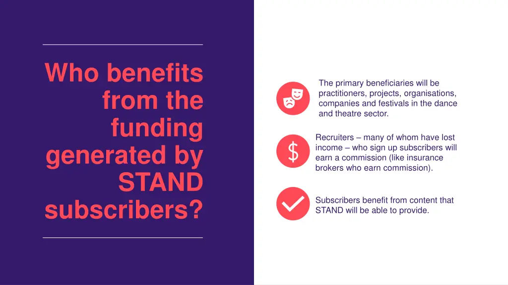 who benefits from the funding generated by stand