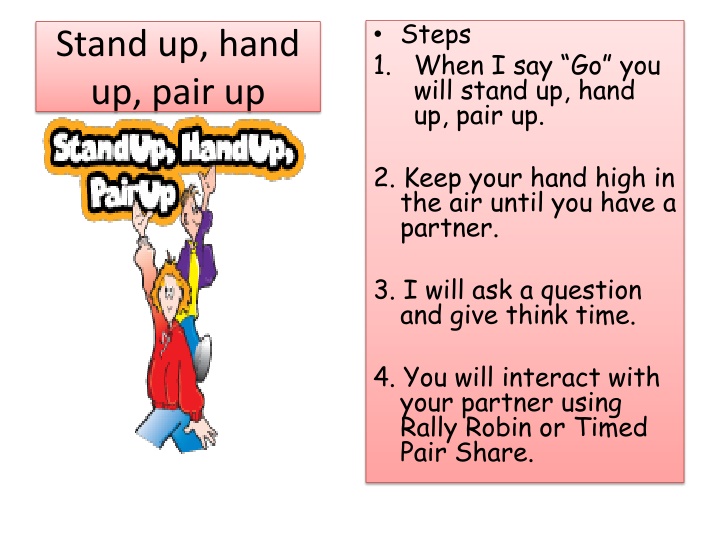 steps 1 when i say go you will stand up hand