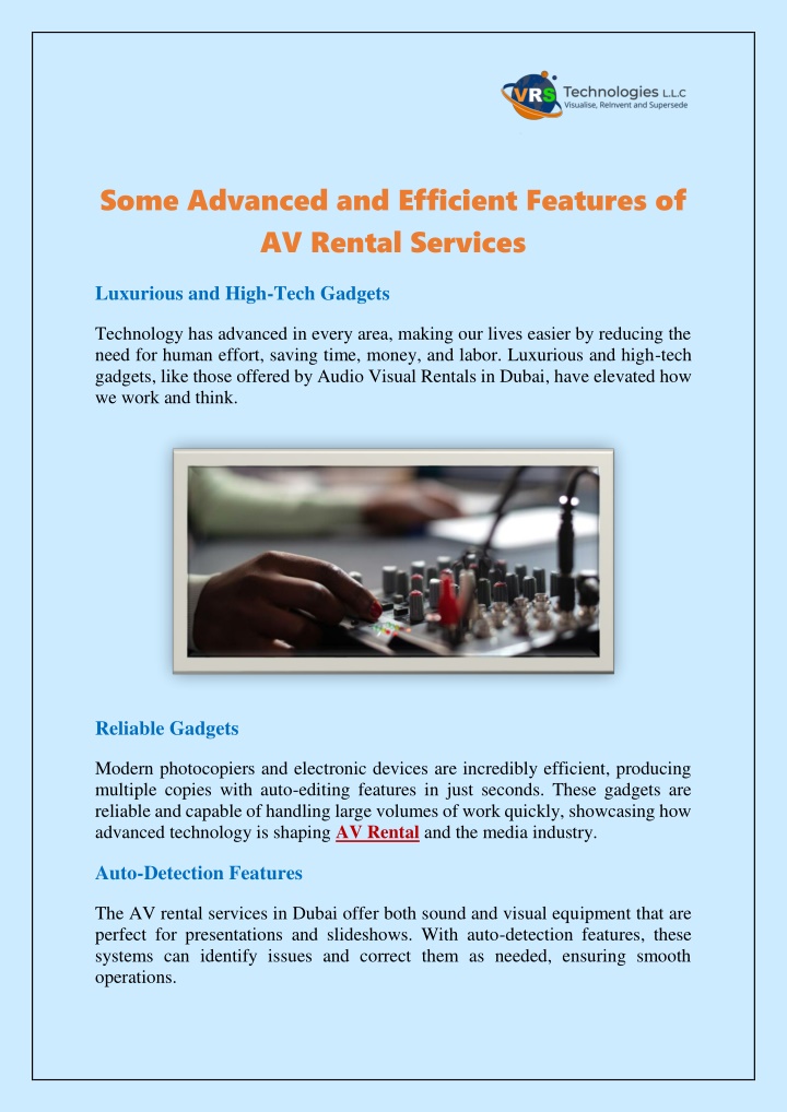 some advanced and efficient features of av rental