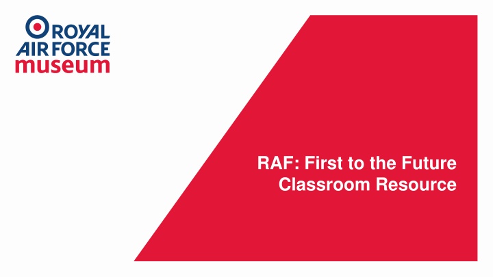 raf first to the future classroom resource