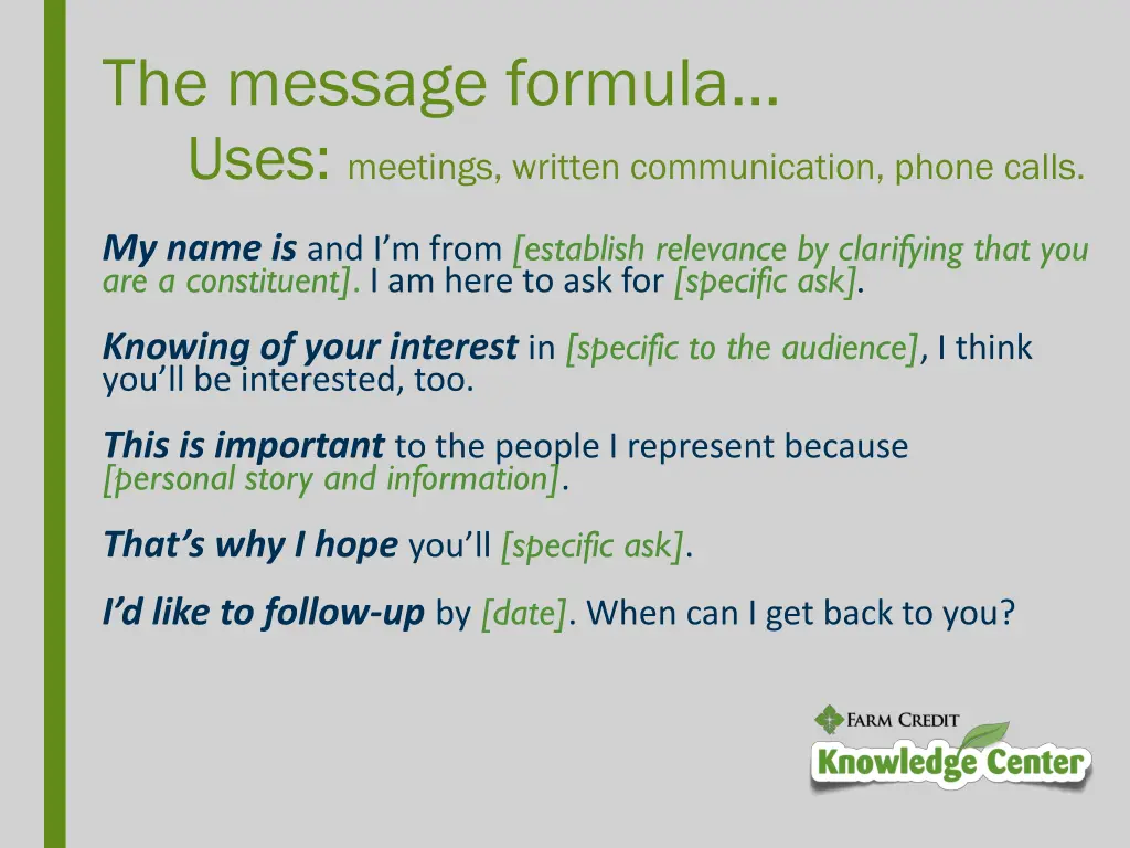 the message formula uses meetings written