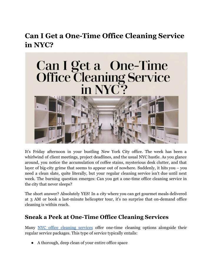 can i get a one time office cleaning service